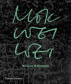 Mok Wei Wei: Works by W Architects
