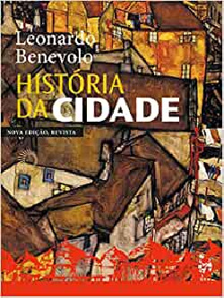 História da Cidade Leonardo Benevolo Nova Edição, Revista