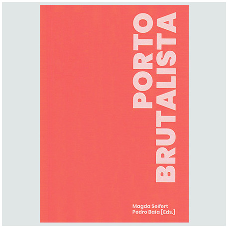 Porto Brutalista