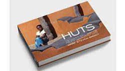 HUTS - The Vanishing Rural Traditions and Vernacular Architecture found in 1980s Southern Africa