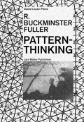 R. Buckminster Fuller Pattern-Thinking