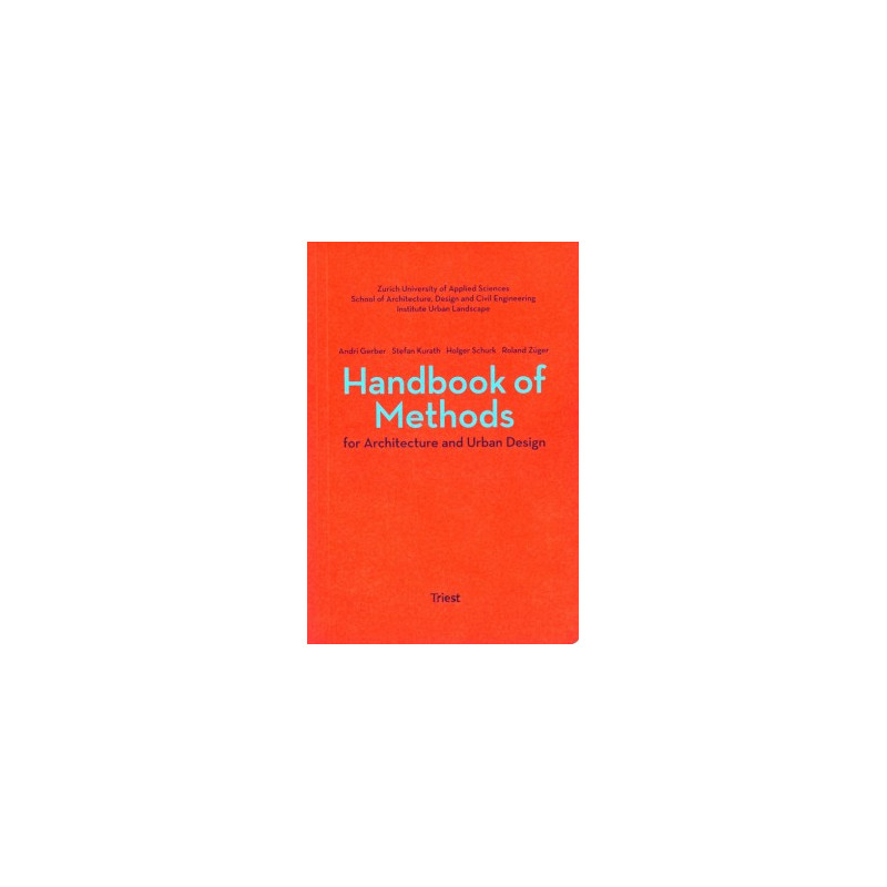 Handbook Of Methods For Architecture And Urban Design 