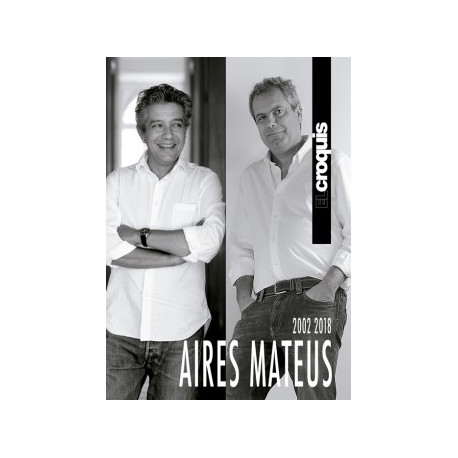 El Croquis Aires Mateus 2002 2018
