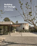 Building for Change - The Architecture of Creative Reuse