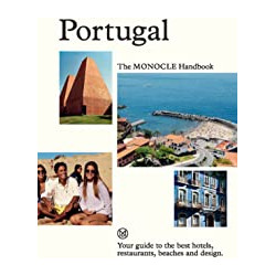 Portugal The Monocle Handbook