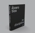Álvaro Siza in/disciplina