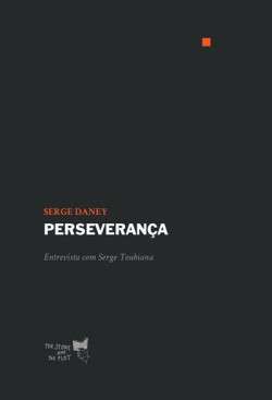 Perseverança: Entrevista com Serge Toubiana