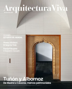 Arquitectura Viva 249 Noviembre 2022 Tuñón y Albornoz