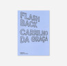 FlashBack Carrilho da Graça