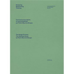 O Processo de Projecto. A Casa da Atalhada por Pedro Maurício Borges/The Design Process. The Atalhada House by Pedro Maurício Bo