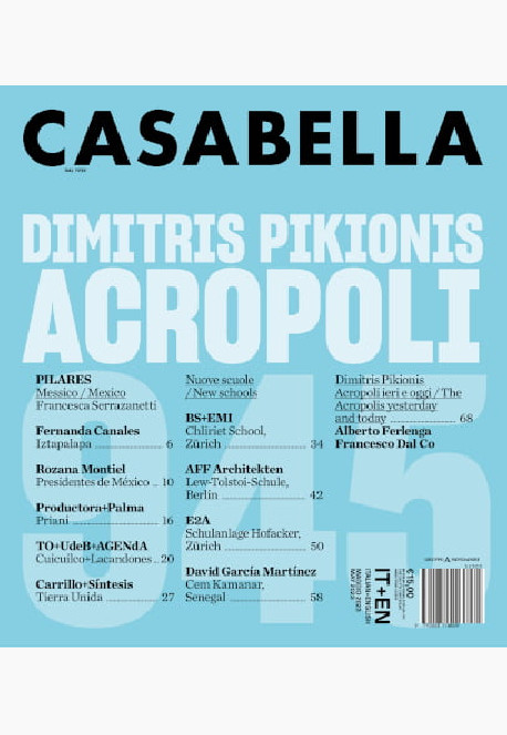 Casabella 945 May 2023 Dimitris Pikionis Acropoli