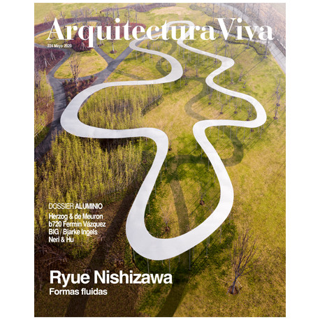 Arquitectura Viva 224 Mayo 2020 Ryue Nishizawa Dossier Aluminio