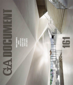 GA Document 161 Aires Mateus Barozzi Veiga Kengo Kuma Sou Fujmoto MVRDV Riken Yamamoto