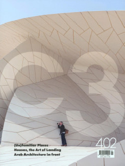 C3 402  Un familiar Places | Houses, the Art of Landing, Arab Architecture in front