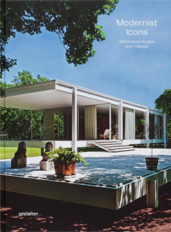 Modernist Icons - Midcentury Houses and Interiors