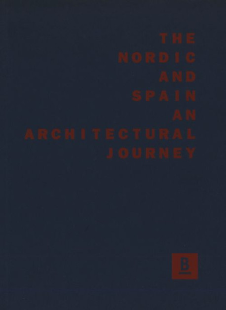 The Nordic and Spain An Architectural Journey