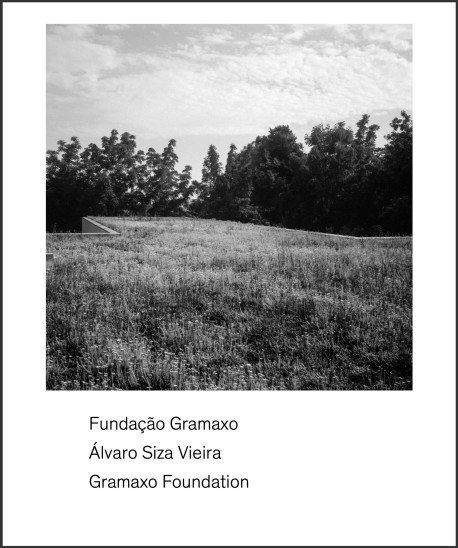 Álvaro Siza Fundação Gramaxo/Gramaxo Foundation 2019-2023