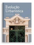 Evolução Urbanística - Junta de Freguesia de Avenidas Novas