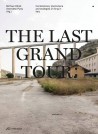 The Last Grand Tour - Contemporary Phenomena and Strategies of Living in Italy