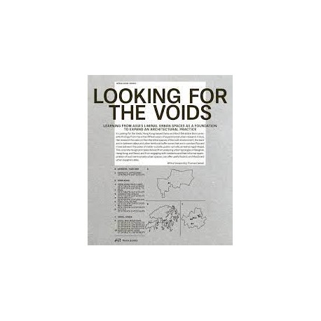 Looking for the Voids - Learning from Asia's Liminal Urban Spaces as a Foundation to Expand an Architectural Practice