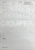 Liquifer - Living Beyond Earth Architeture for Extreme Environments
