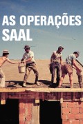 As Operações SAAL - Um Filme de João Dias