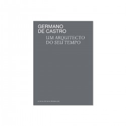 Germano de Castro - Um Arquitecto do Seu Tempo