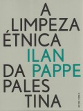 A Limpeza Étnica da Palestina