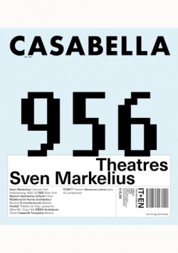Casabella 956 April 2024 Theatres Sven Markelius