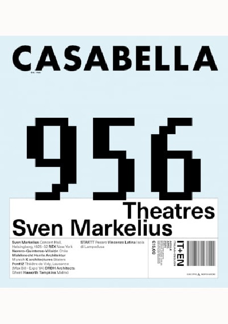 Casabella 956 April 2024 Theatres Sven Markelius