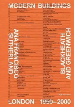 Modern Buildings Blackheath and Greenwich London 1950-2000