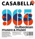 Casabella 965-966 January-February 2025 Gulbenkian Foundation Lisbon