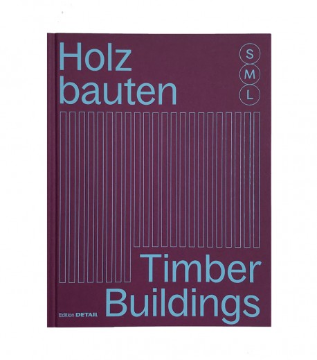SML Timber Buildings/Holzbauten