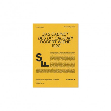 Ficções Espaciais - Cadernos de Arquitectura e Cinema Das Cabinet des Dr. Caligari Robert Wiene 1920
