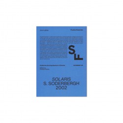 Ficções Espaciais - Cadernos de Arquitectura e Cinema  Solaris S. Soderbergh 2002