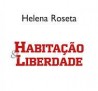 Habitação & Liberdade Helena Roseta