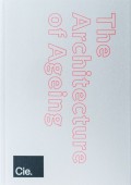 The Architecture of Ageing