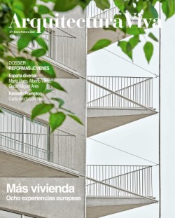 Arquitectura Viva 271 Enero-Febrero 2025 Más Vivienda - Ocho Experiencias Europeas