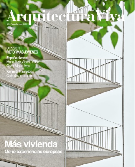 Arquitectura Viva 271 Enero-Febrero 2025 Más Vivienda - Ocho Experiencias Europeas