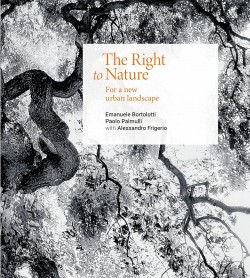 The Right to Nature - For a new urban landscape