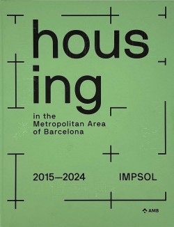 Housing in the Metropolitan Area of Barcelona IMPSOL 2015-2024