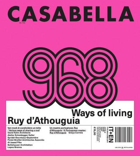 Casabella 968 April 2025 Ways of Living Ruy d'Athouguia
