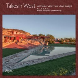 Taliesin West - At Home with Frank Lloyd Wright