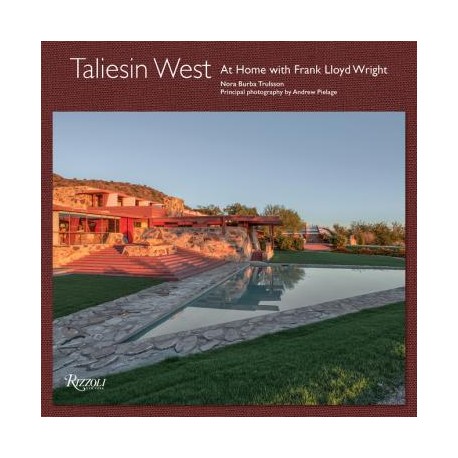Taliesin West - At Home with Frank Lloyd Wright