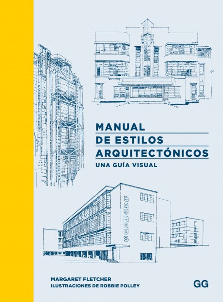 Manual de Estilos Arquitectónicos - Una Guía Visual