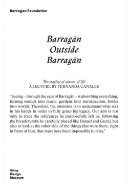 Barragán Outside Barragán - The staging of spaces, of Life - A Lecture by Fernanda Canales