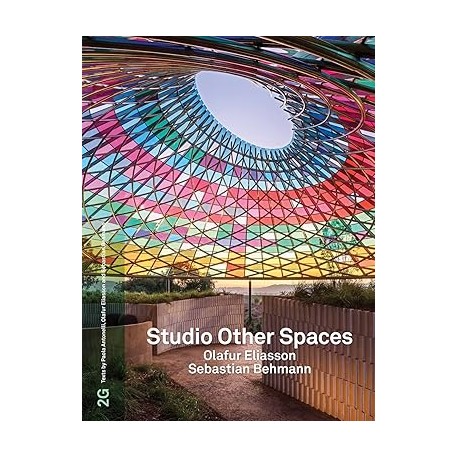 2G 93 Studio Other Spaces Olafur Eliasson Sebastian Behmann