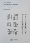 Nuno Portas | Pedro Vieira de Almeida
Teoria e desenho da arquitectura em Portugal, 1956-1974