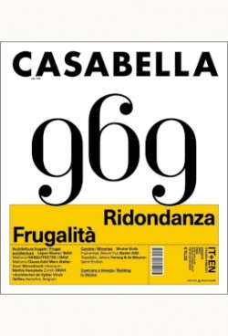 Casabella 969 May 2025 Frugalità Ridondanza