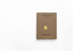 Fazer uma Casa - Um Projecto em Melides/Making a Home - A Project in Melides Pereira Miguel Arquitectos